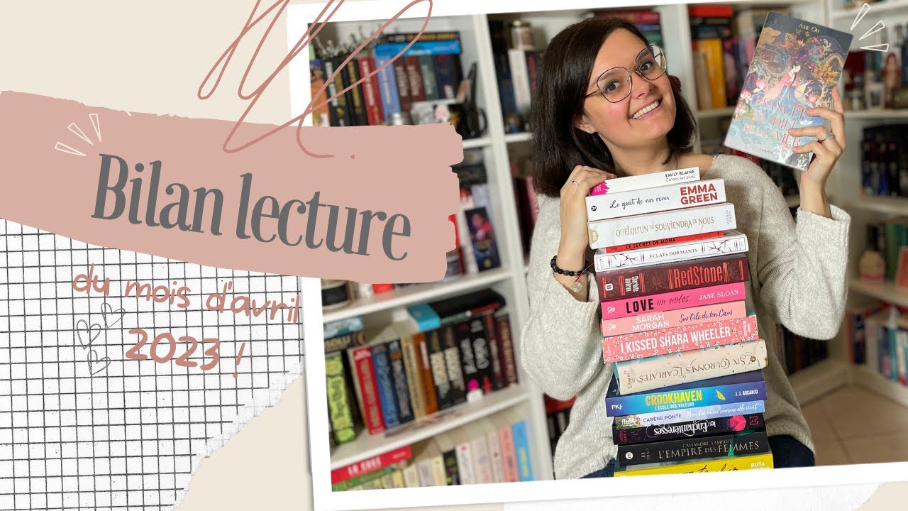 Bilan lecture du mois d'avril 2023 ! 📚💐