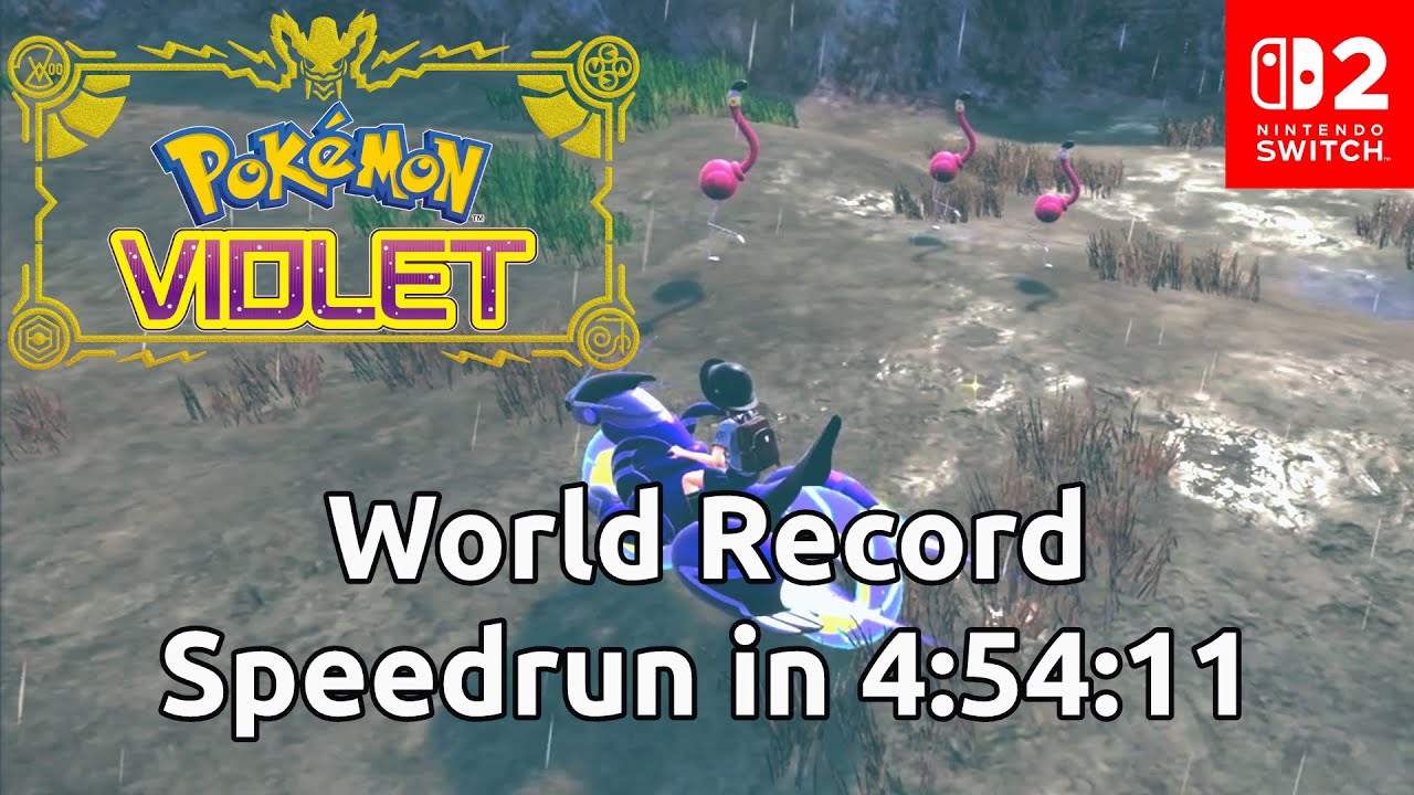 [Switch 2] Pokémon Violet - Any% Glitchless Speedrun in 4:54:11 [Former World Record]