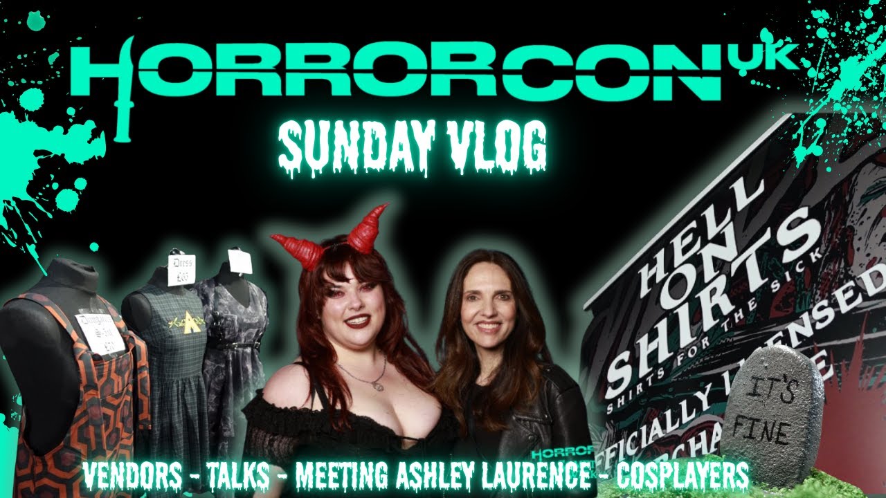 Horrorcon UK! Meeting John Kassir & Ashley Laurence | Gory Vibes & One Of The BEST UK Horror Cons!
