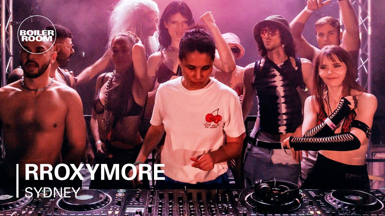 rRoxymore | Boiler Room Sydney: House Of Mince