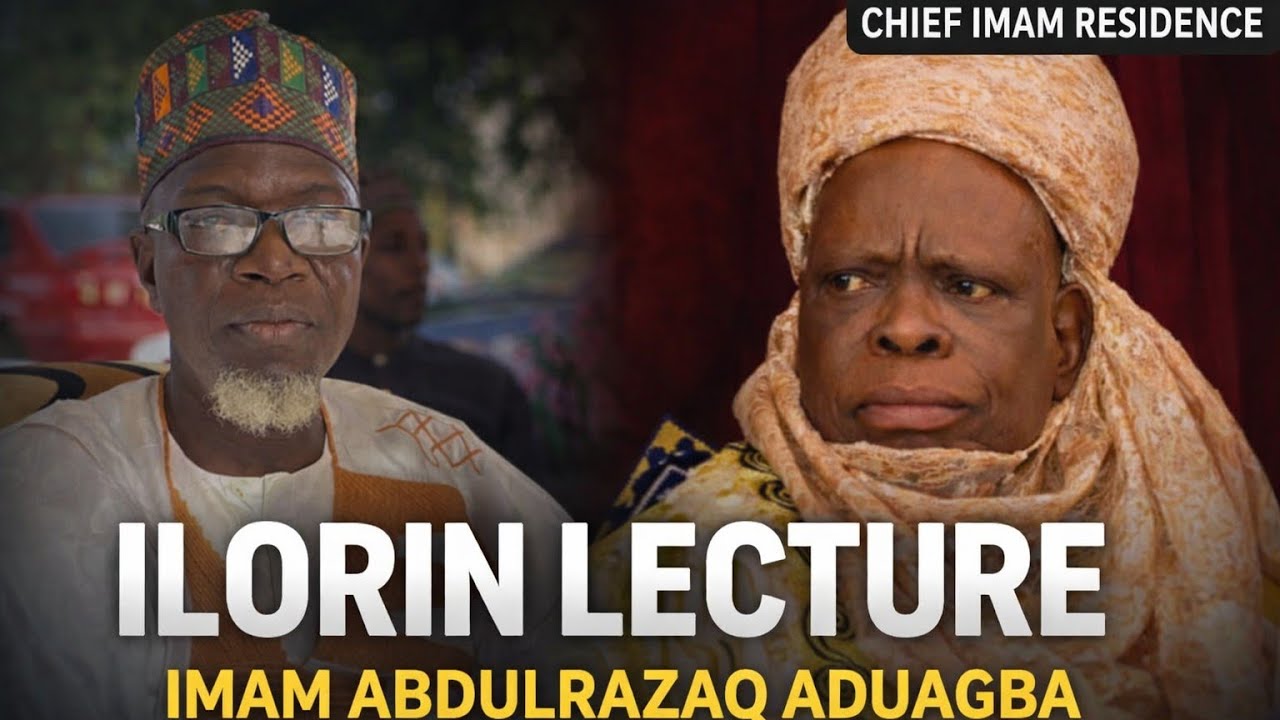 IMAM ABDULRAZAQ ADUAGBA LECTURE AT CHIEF IMAM OF ILORIN RESIDENCE | DR. MUHAMMAD BASHIR SOLIU