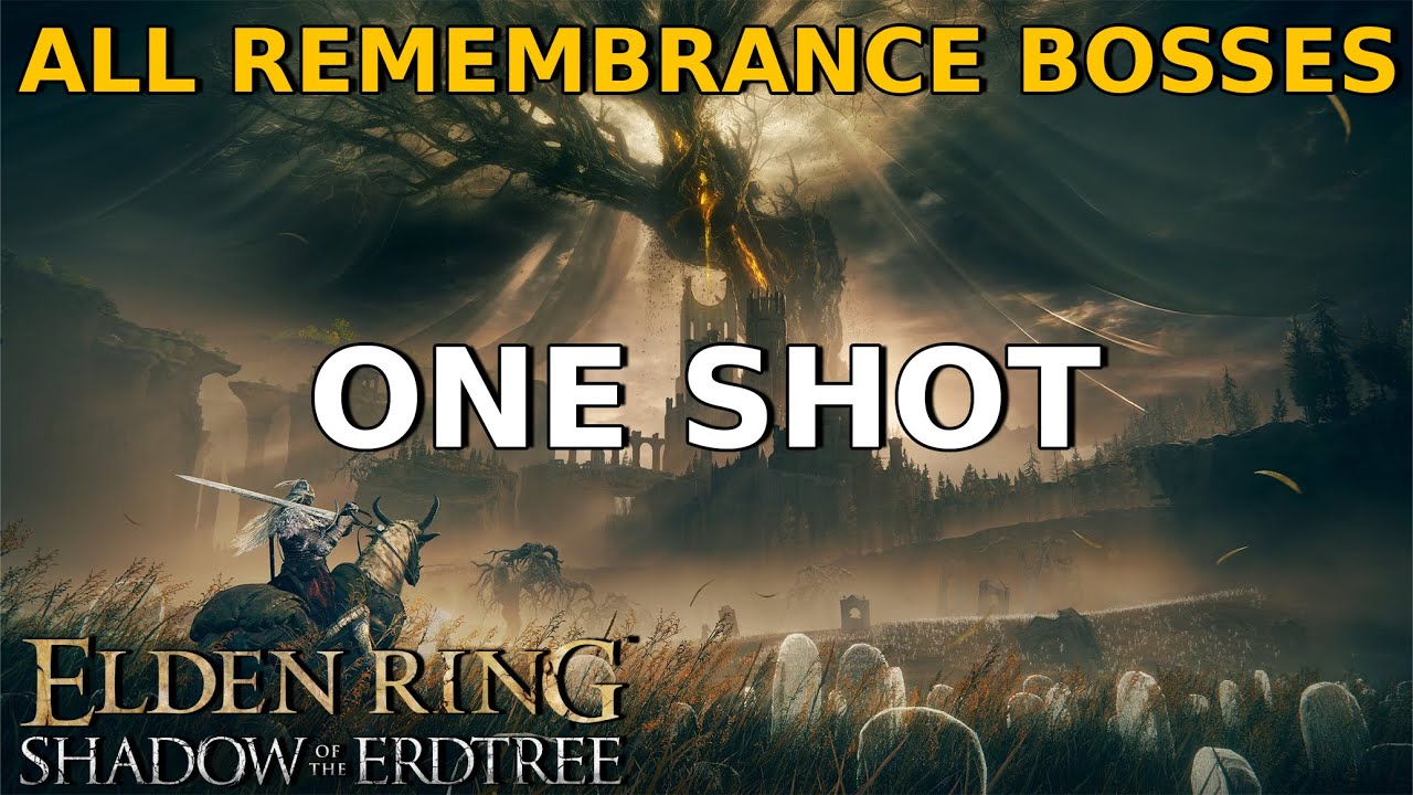 Elden Ring - All Remembrance Bosses [One Shot]