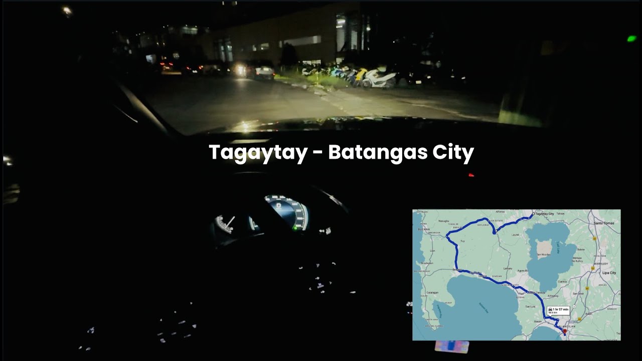 POV night drive: Tagaytay to Batangas City