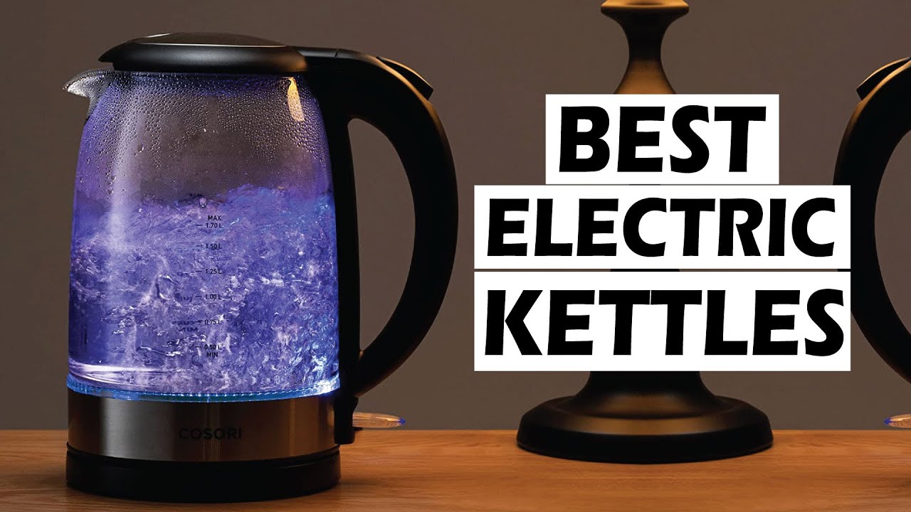 Top 7 Best Electric Kettles 2024