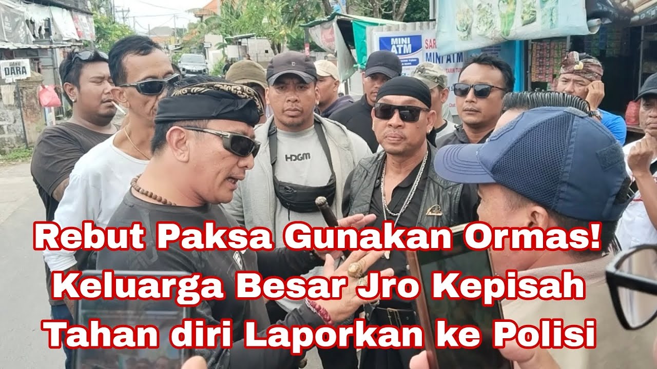 Rusak Pagar! Paksa Kuasai Lahan Gunakan Ormas, Keluarga Besar Jro Kepisah Tahan diri Lapor Polisi