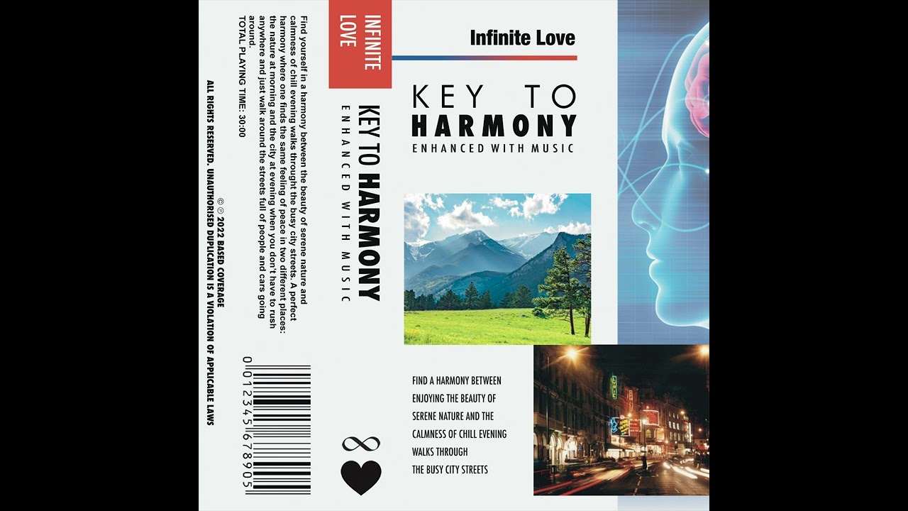Infinite Love &mdash; Key To Harmony