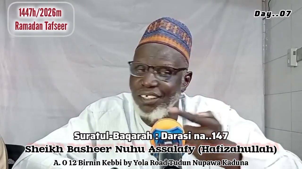 Day..(07) 1447/2026 Ramadan Tafseer || Sheikh Basheer Nuhu Assalafy