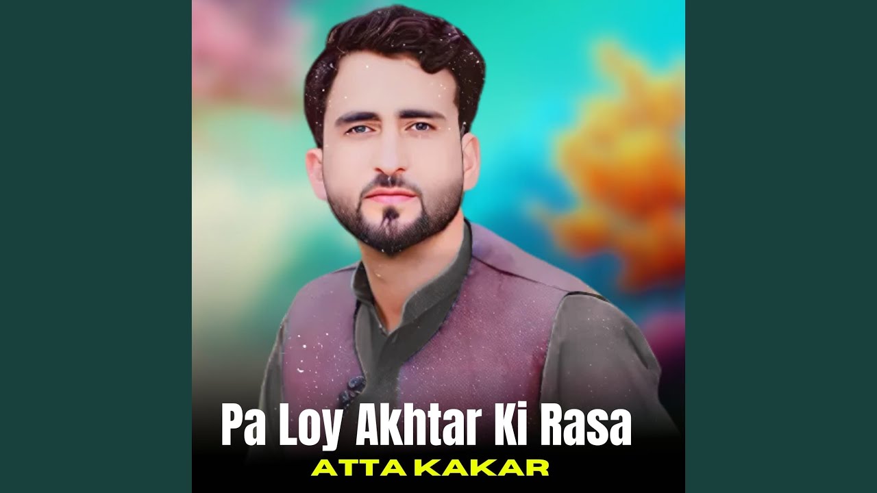 Pa Loy Akhtar Ki Rasa