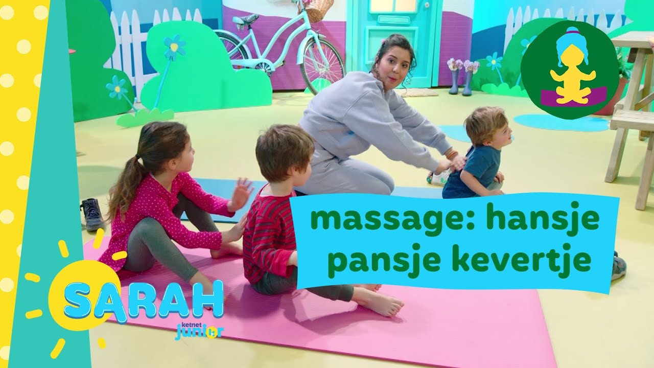 massage: hansje pansje kevertje | Sarah doet yoga | Ketnet Junior