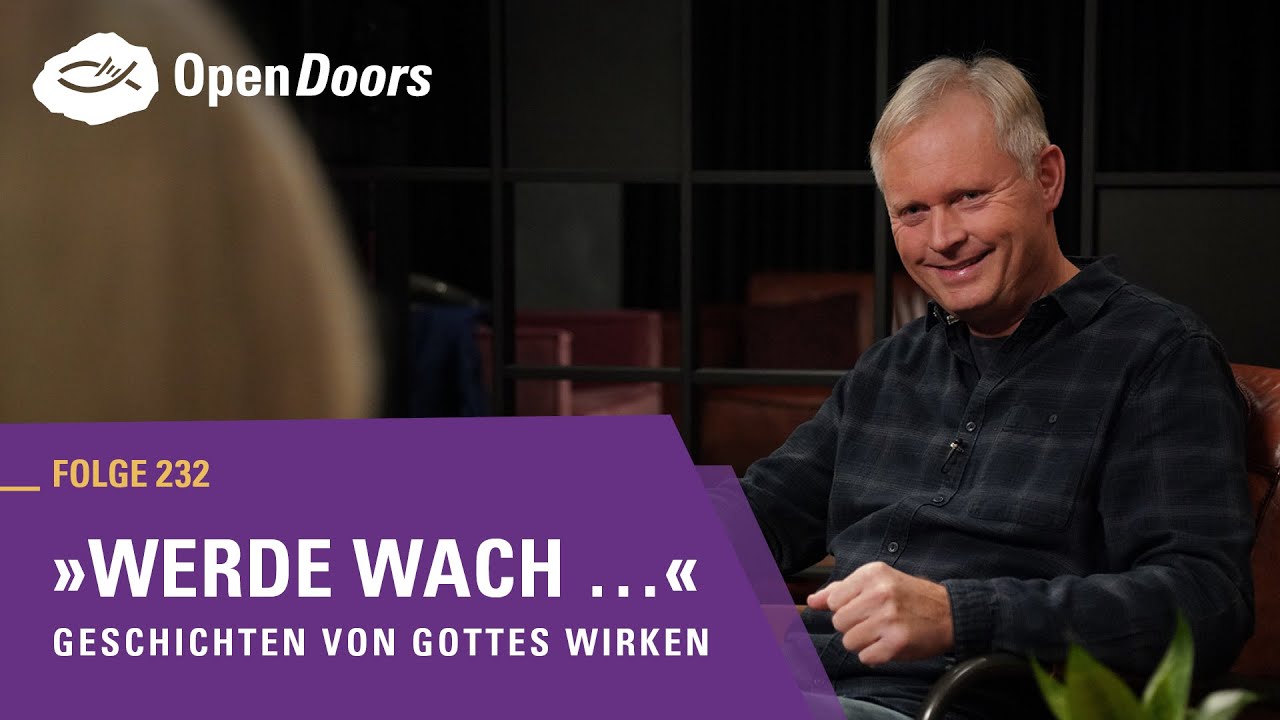 „Werde wach...“ | Geschichten von Gottes Wirken