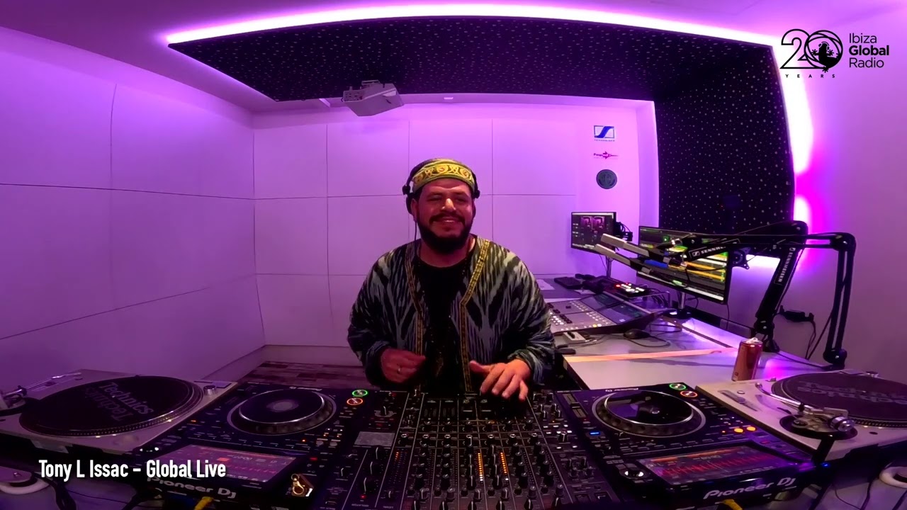 Tony L Issac - Global Live 🌍 @ Ibiza Global Radio