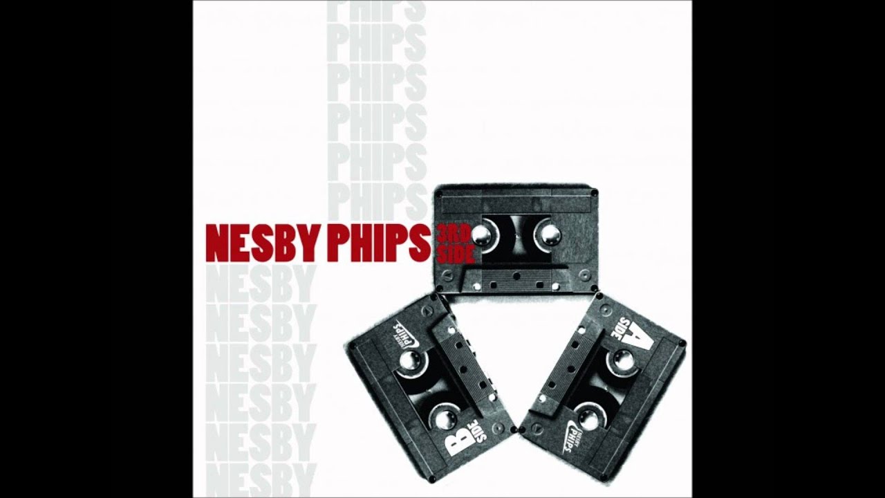 Nesby Phips - Gots Ta Do
