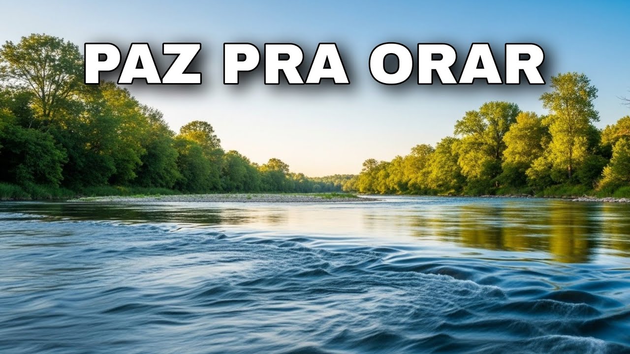 30 Minutos de Paz com Deus | Instrumental Para Oração e Descanso Espiritual 