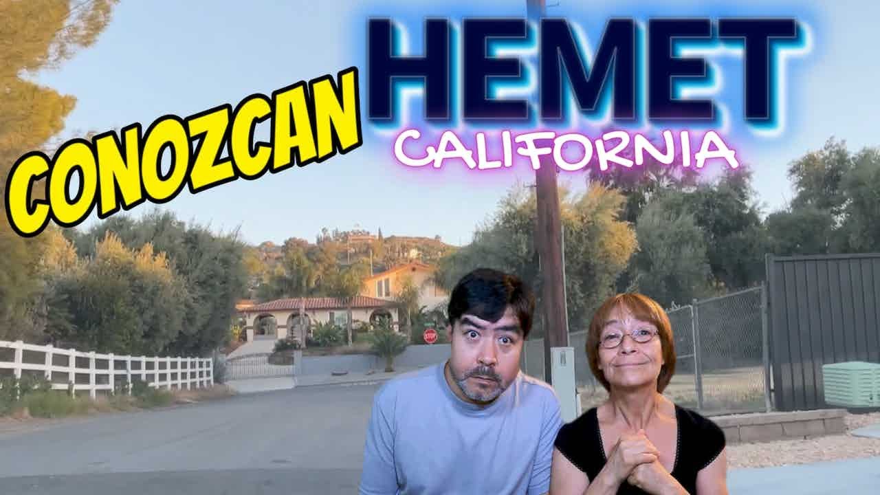 🟢 HEMET, CALIFORNIA / UNA CIUDAD INCOMPRENDIDA