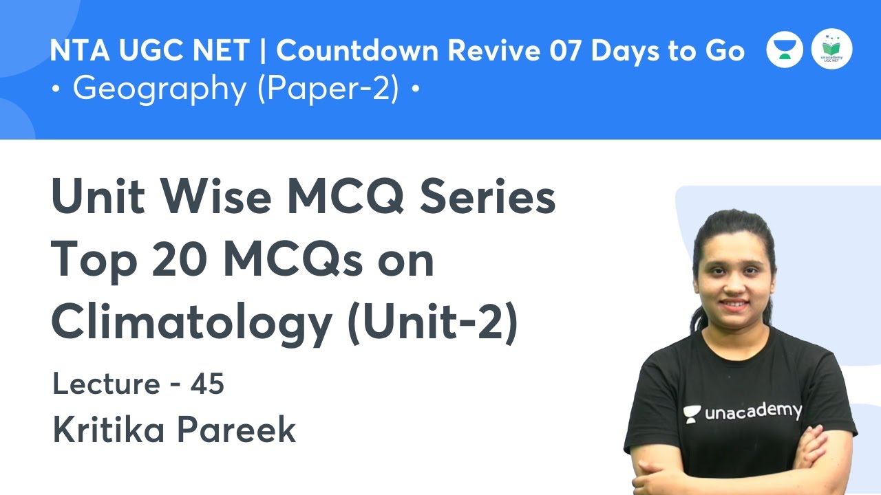 Top 20 MCQs on Climatology (Unit-2) | Geography | NTA UGC NET JRF 2021 | by Kritika Pareek