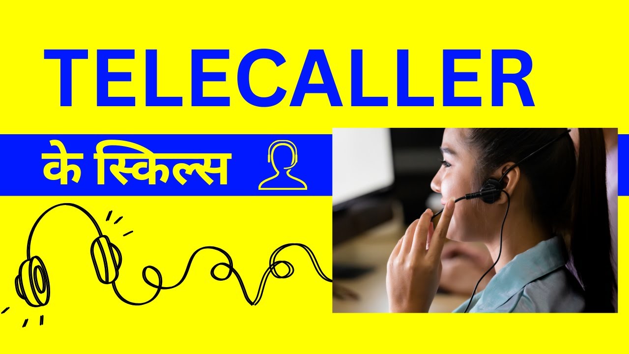 Telecaller Ke Skills Kya Hote Hai? Telecaller Skills in Hindi