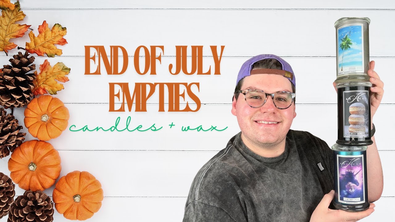 CANDLE + WAX EMPTIES | END OF JULY