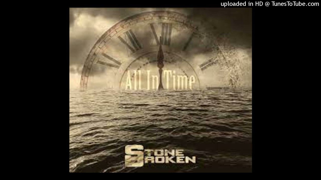 Stone Broken - Save Tomorrow