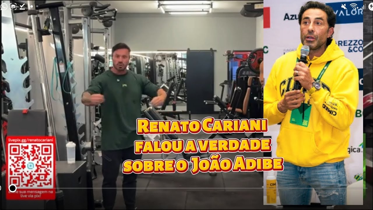 Renato Cariani  falou  a verdade do re o João Adibe 