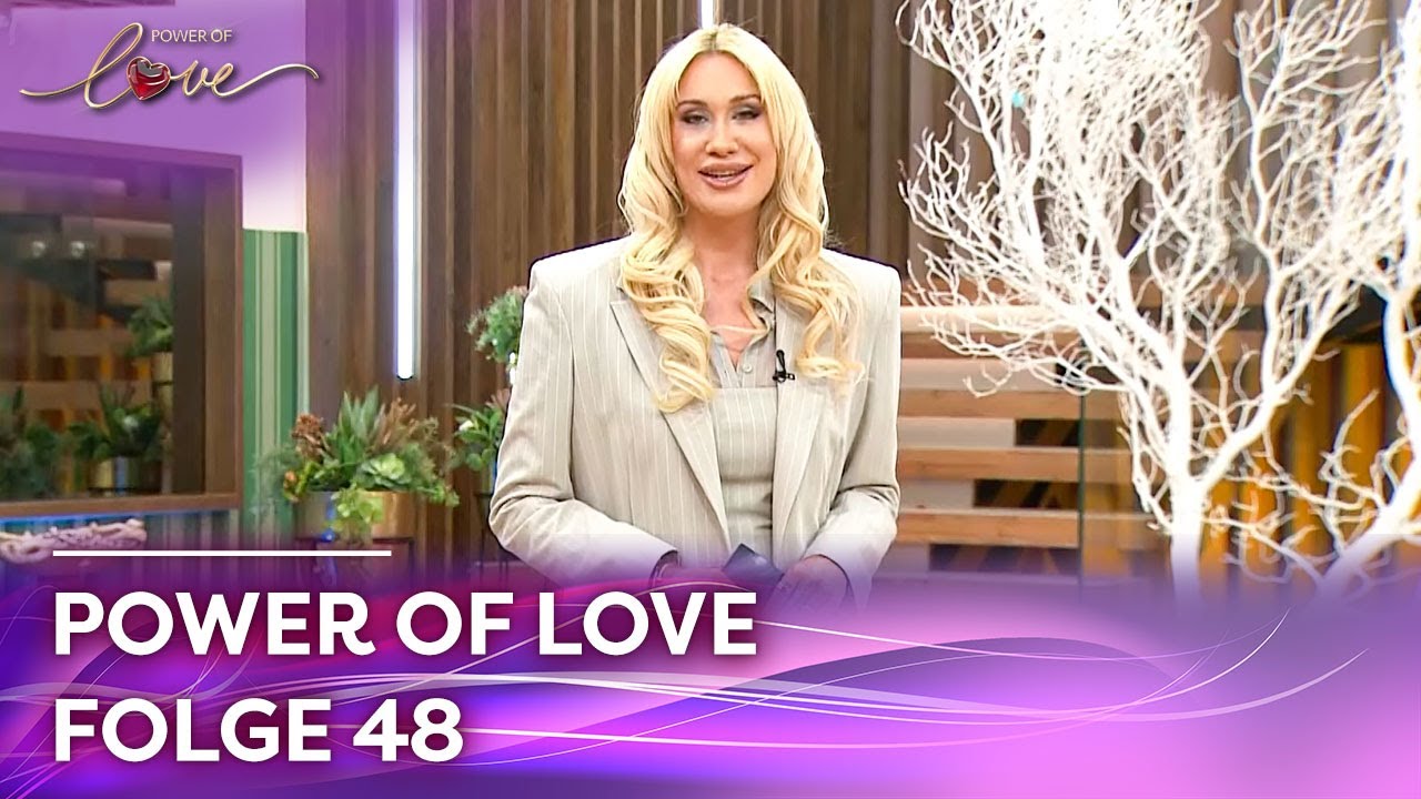 Power of Love Folge 48 | Power of Love @PowerofLovede