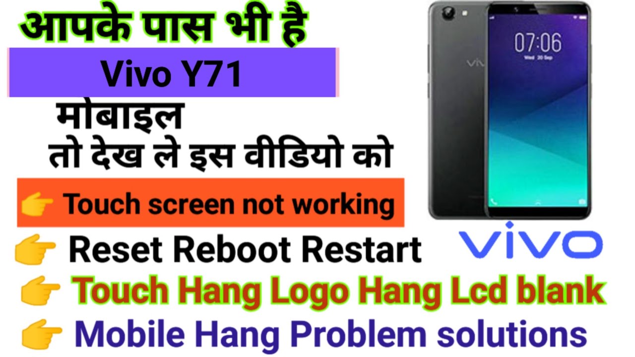 Vivo Y71 Touch screen not working Touch Hang Logo Hang reset restart reboot