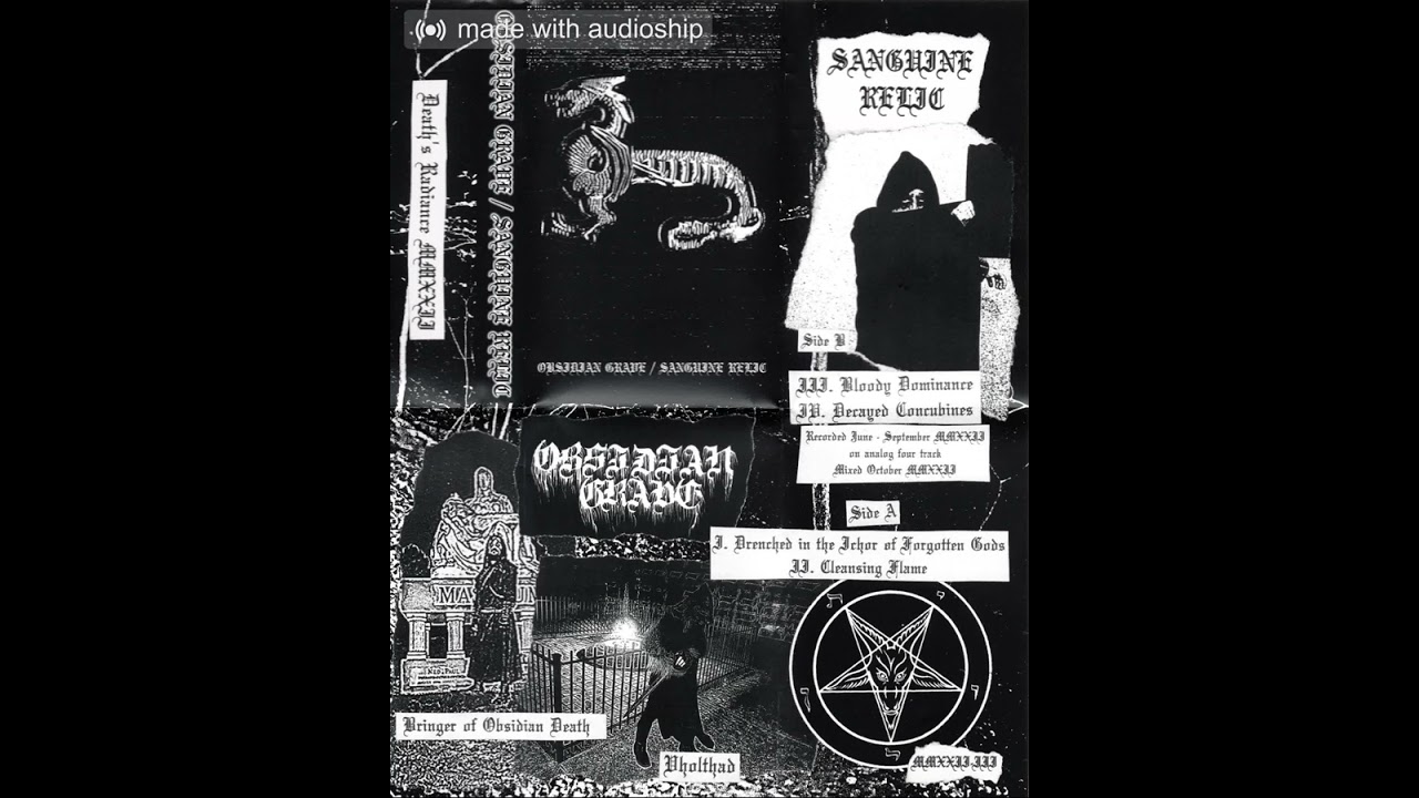 Obsidian Grave / Sanguine Relic - Split (2022)