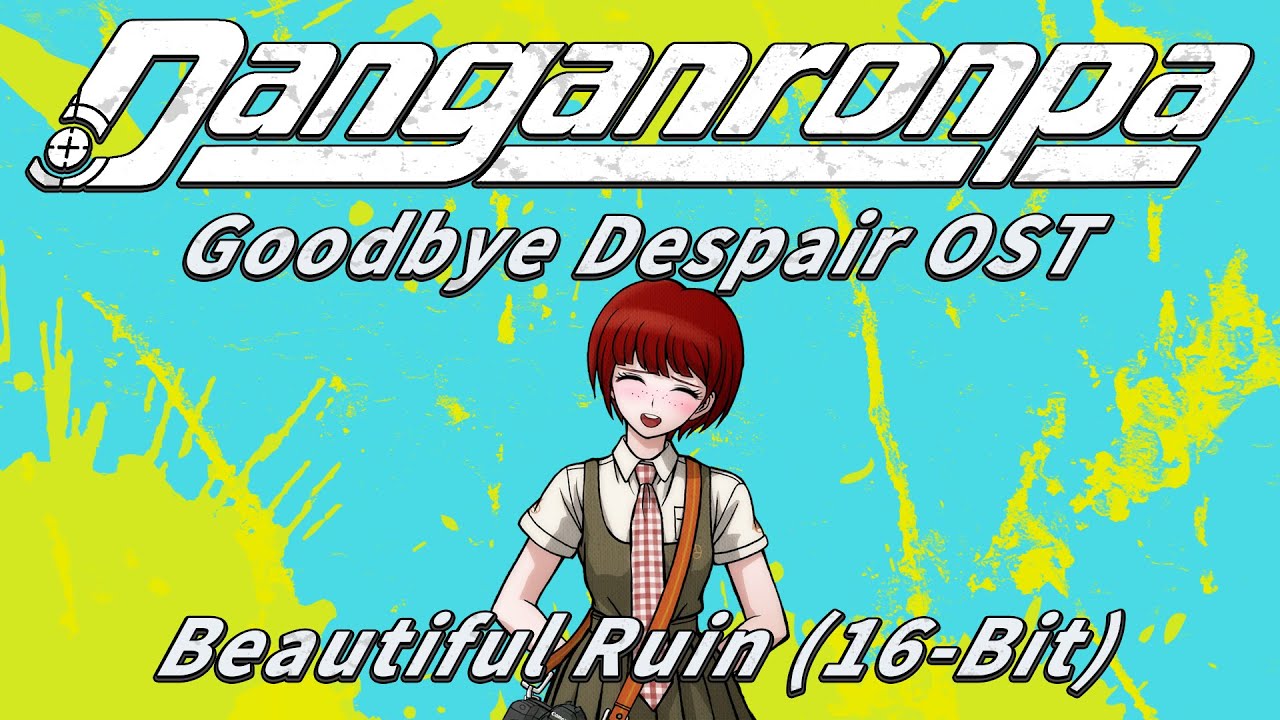 Beautiful Ruin (16-Bit) (Extended) | Danganronpa 2: Goodbye Despair OST