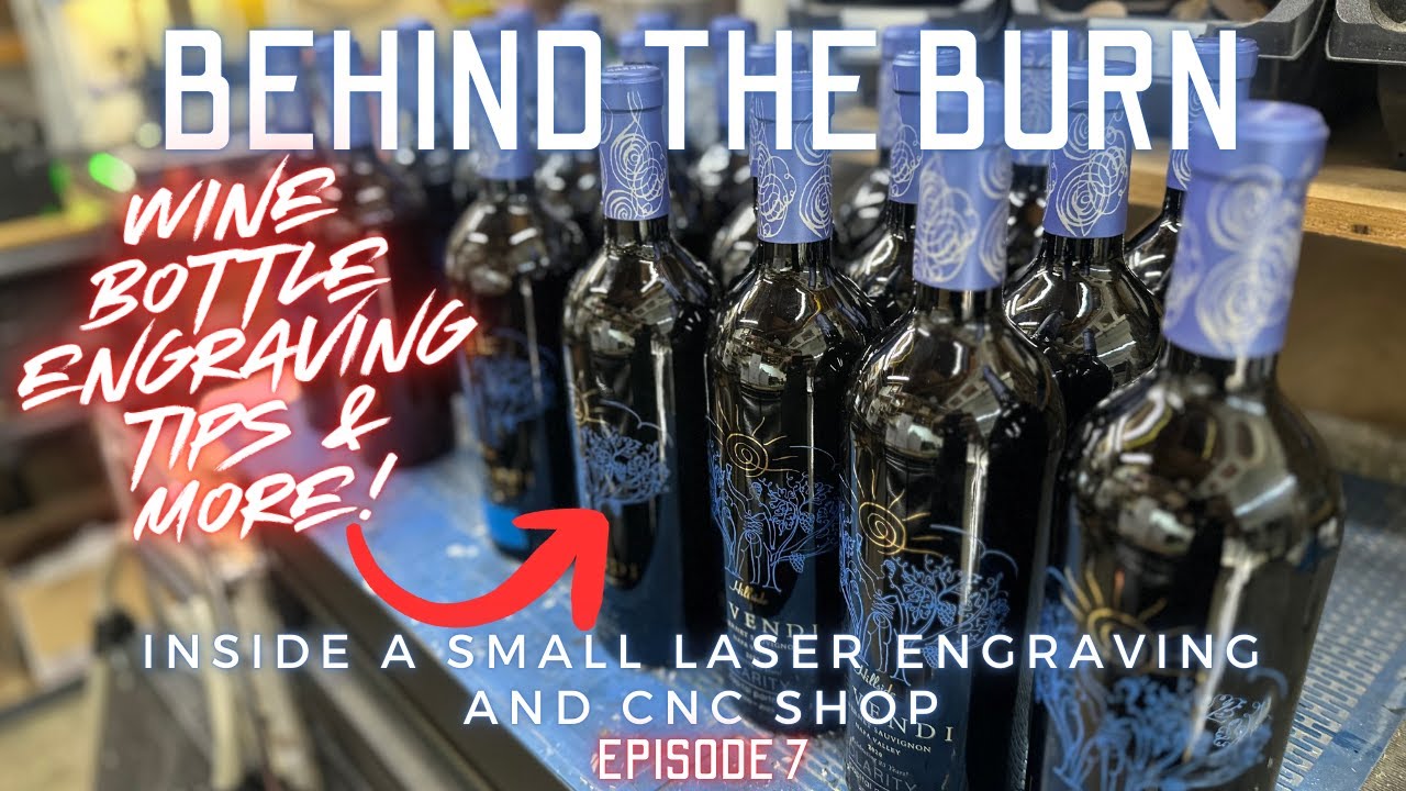 How I Nail Perfect Wine Bottle Engravings (Plus Shop Updates & What’s Next)  | Brett's Laser Garage