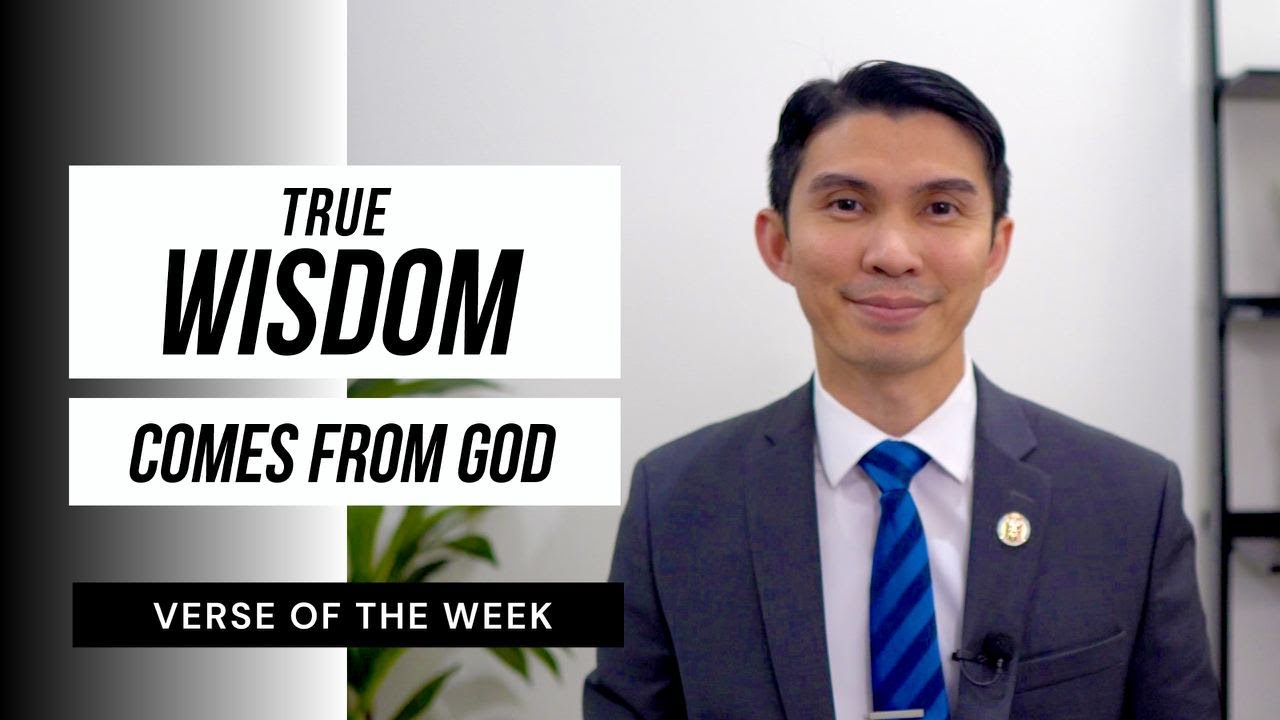 True Wisdom Comes From God | Verse Of The Week