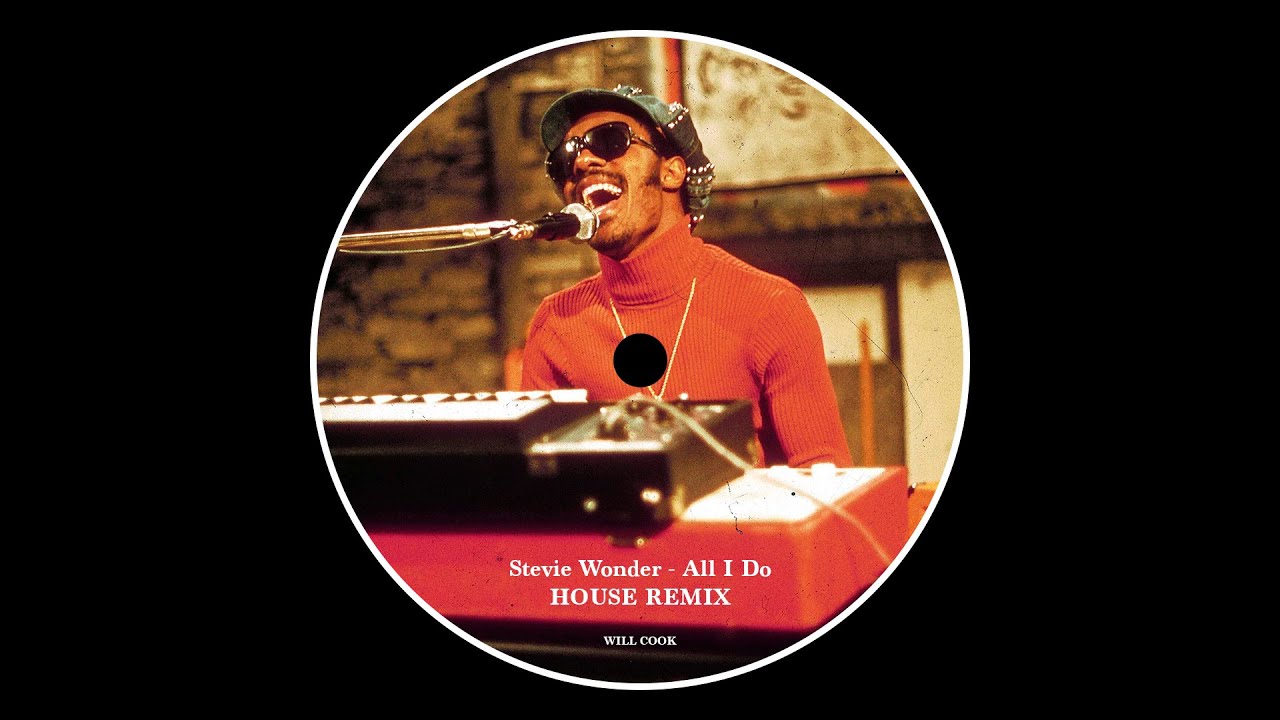 Stevie Wonder - All I Do (House Remix)