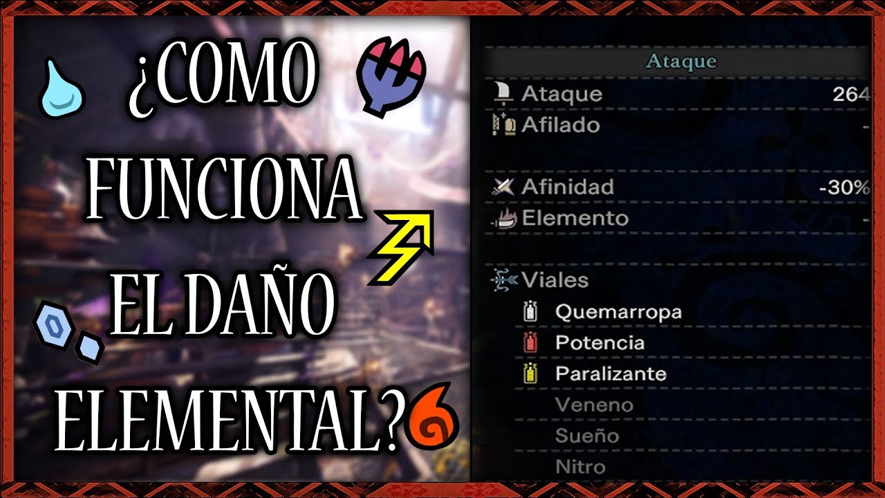Monster Hunter World | ¿Como Funciona el Daño Elemental ? | Guía Inicial