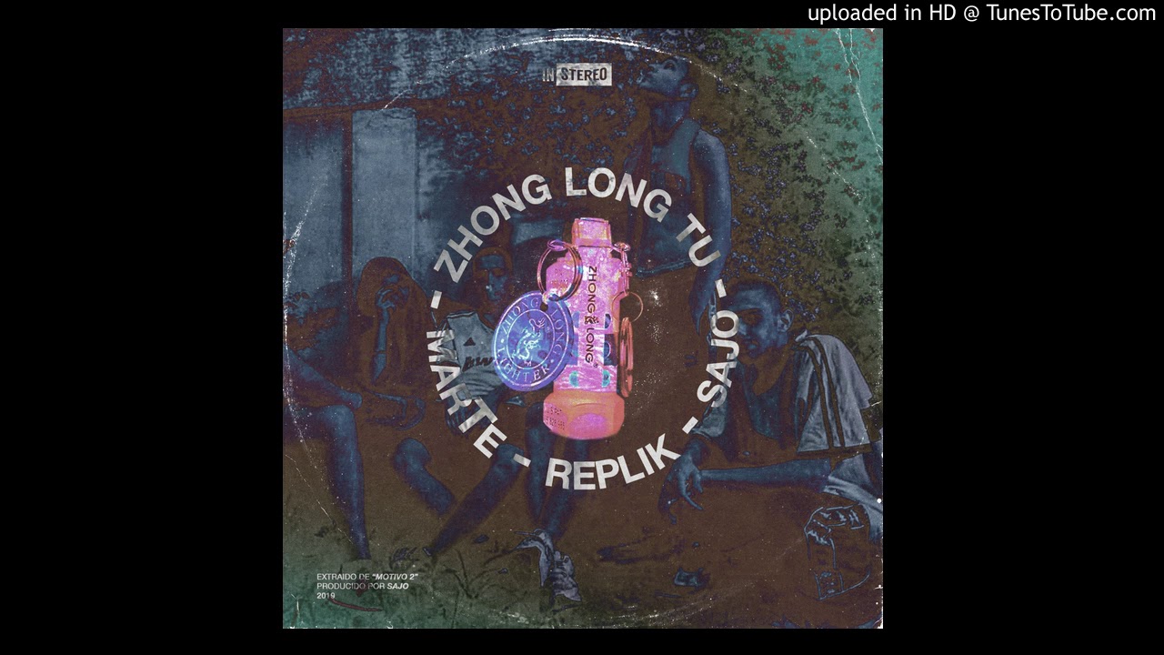 RepliK, MarTe & Sajo - Zhong Long Tu
