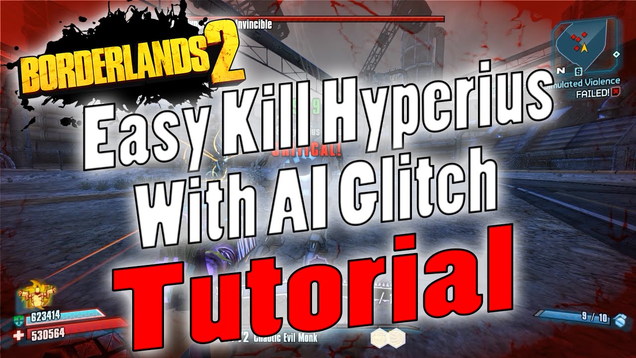 Borderlands 2 | Easy Kill Hyperius With AI Glitch | Tutorial