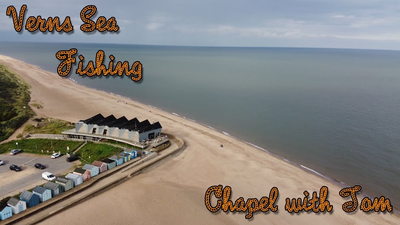 VERNS SEA FISHING | CHAPEL POINT ON LINCOLNSHIRE COAST WITH TOM