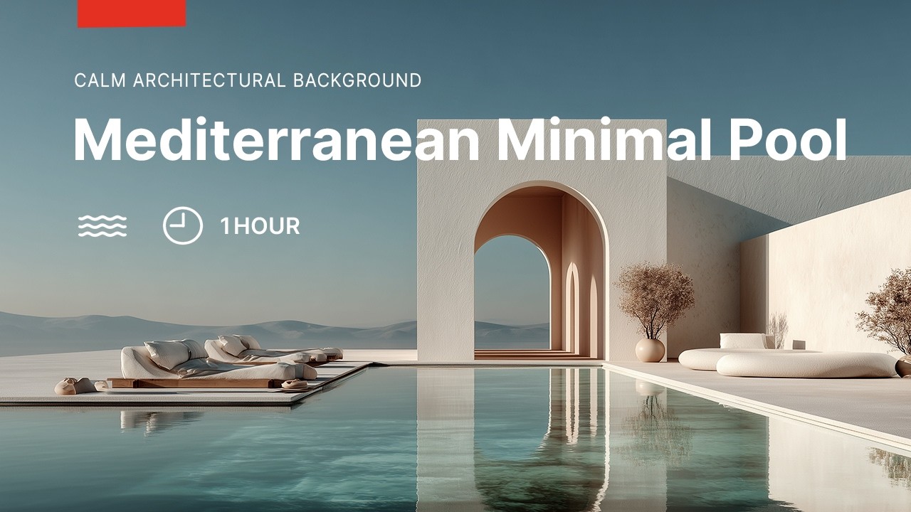 Mediterranean Minimal Pool | Calm Architectural Background with Flute Music