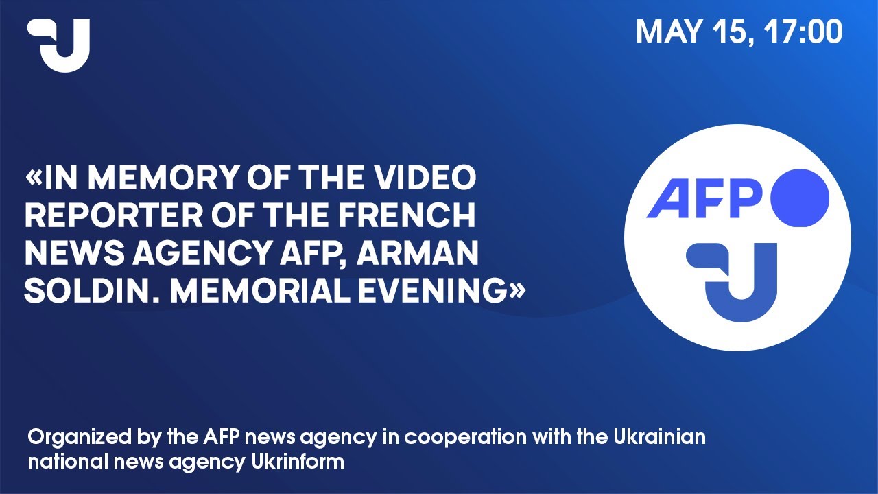 In memory of the video reporter of the French news agency AFP, Arman Soldin. Memorial evening