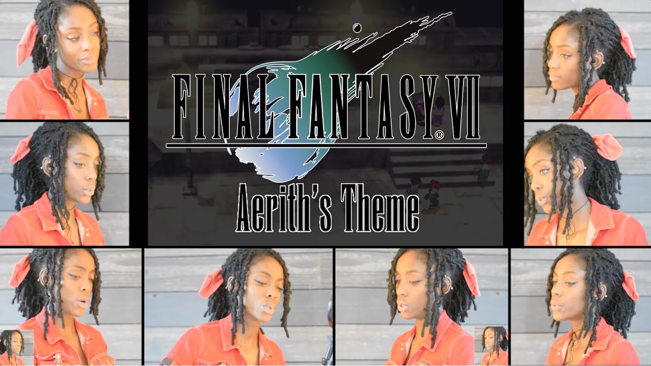 Aerith's Theme - Final Fantasy VII Acapella
