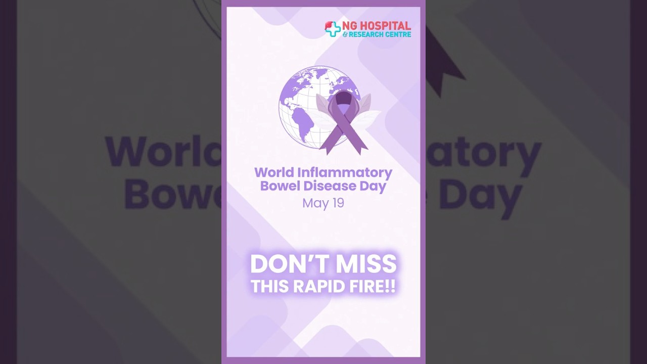 World Inflammatory Bowel Disease (IBD) 2026 | NG Hospital, Coimbatore