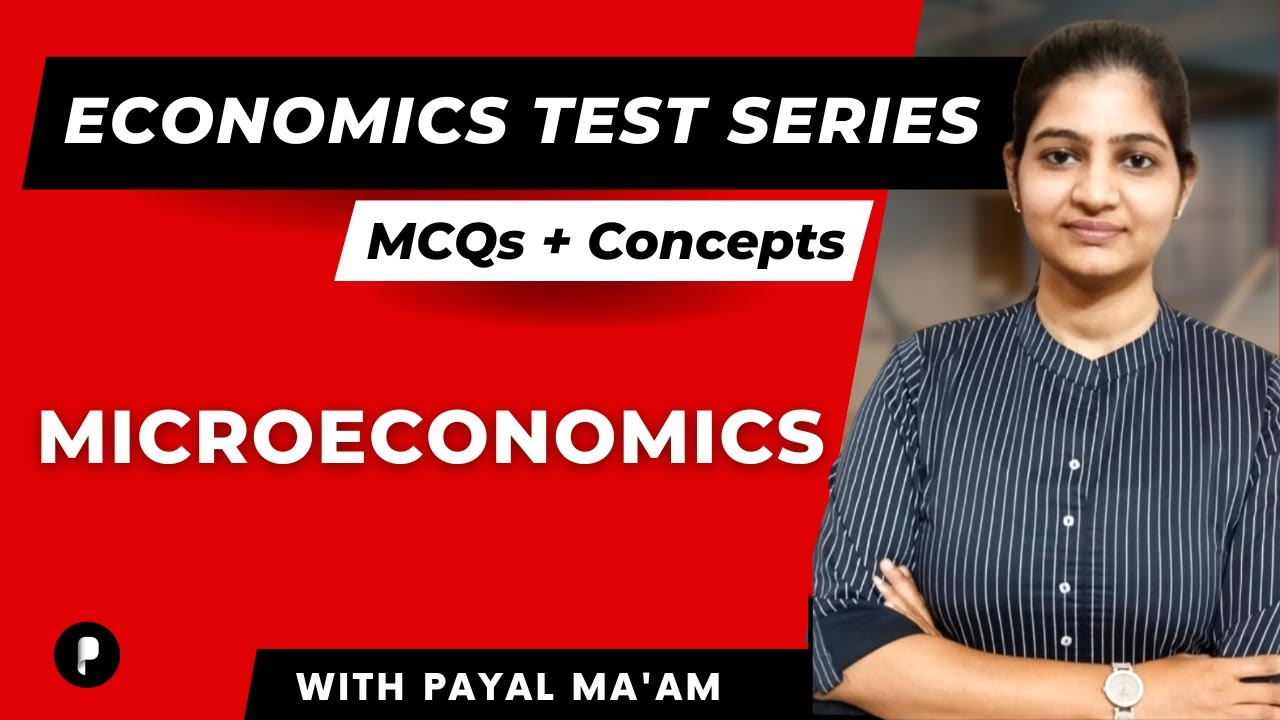Microeconomics | Economics Test Series | MCQs | Concepts | SSC & UPSC