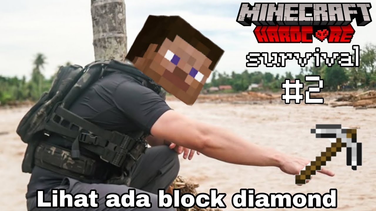 Minecraft hardcore survival #2 ll LIHAT ADA BLOCK DIAMOND ll 😱