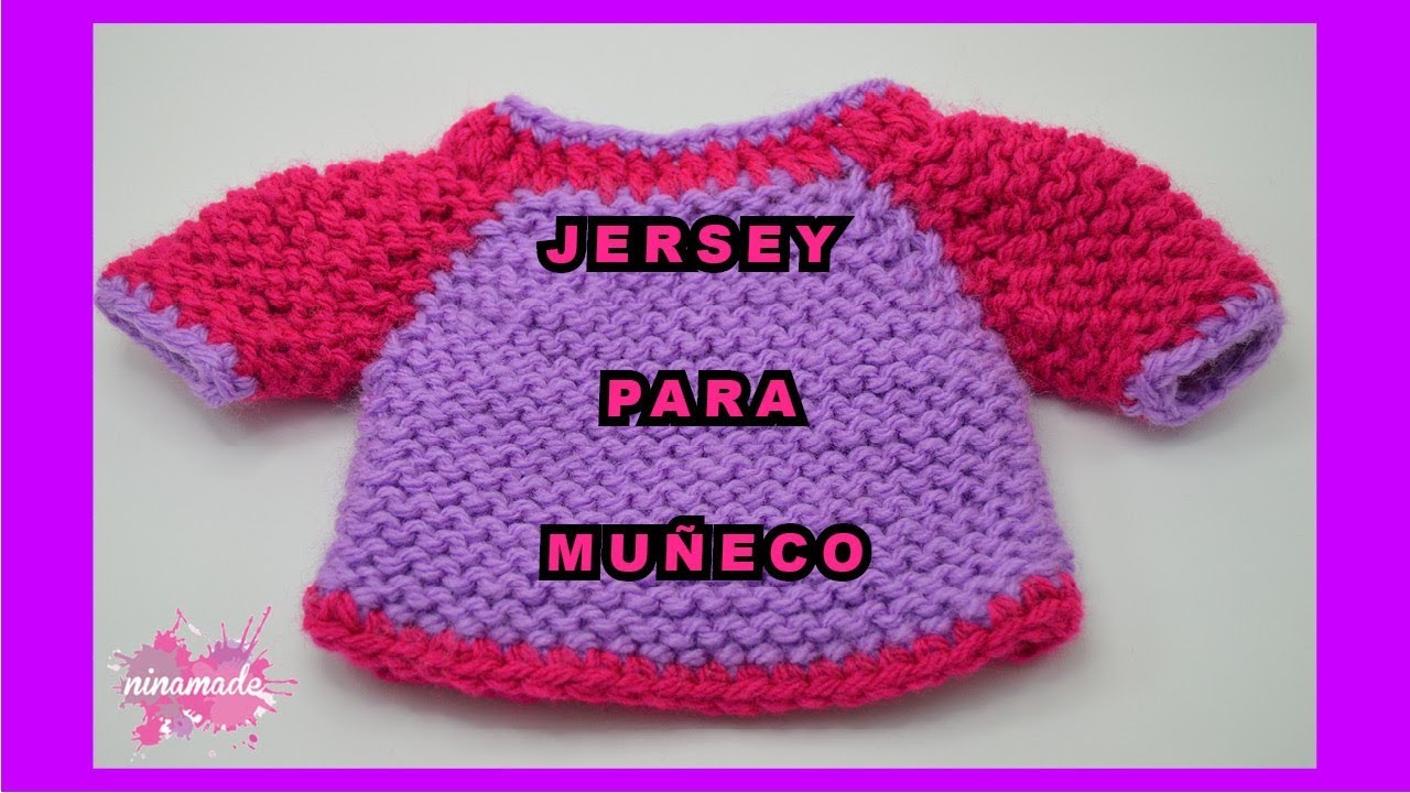 DIY. Jersey Para Muñeco Con 2 Agujas. Muy Fácil!! // Knit pullover For Doll. Very Easy!!