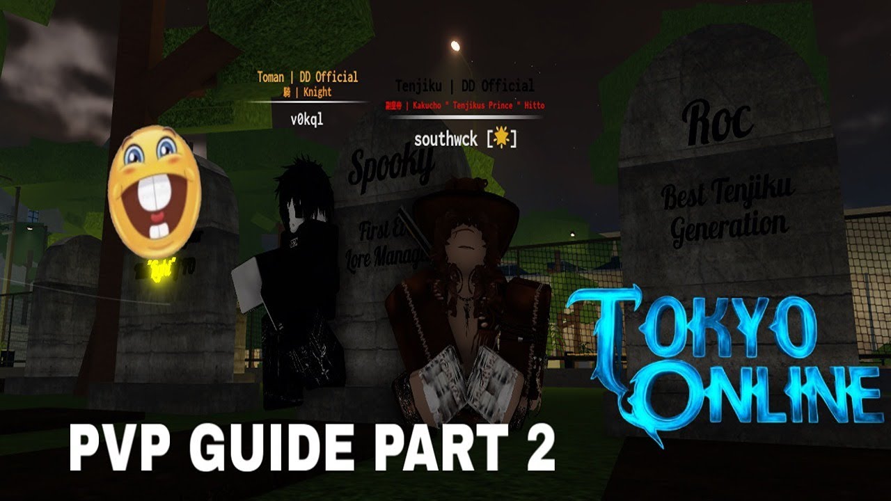 Tokyo Online PVP Guide | Part 2