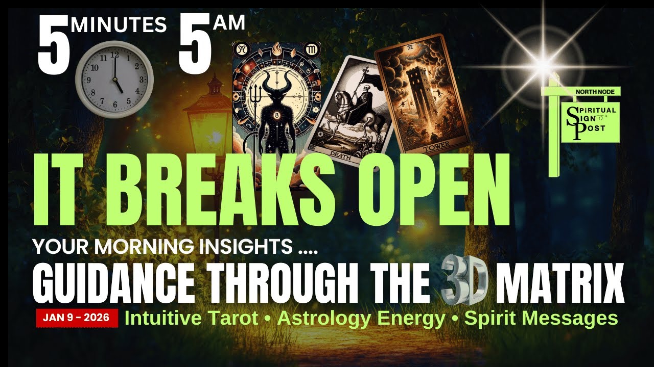 Jan 9 — BREAKTHROUGH DAY | Daily 5 AM Spiritual Sign Post