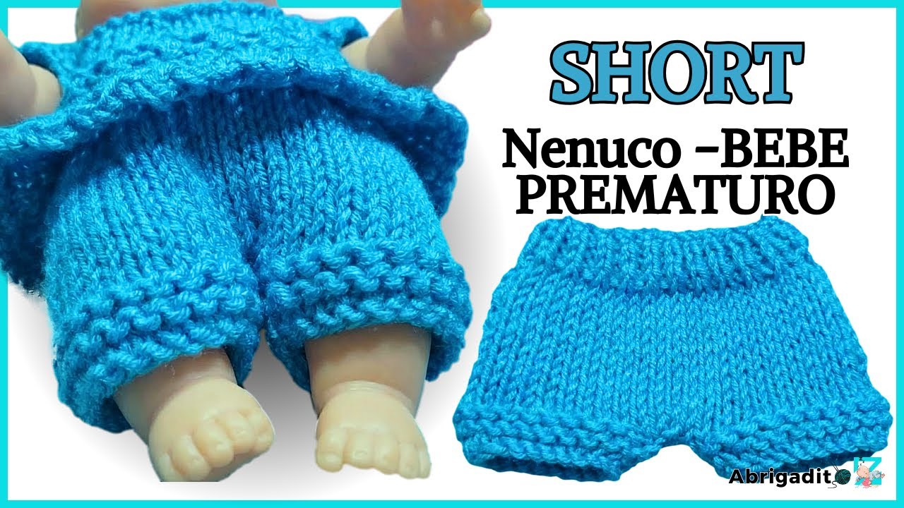 Short a Dos Agujas para Muñeco Nenuco 👶 – Pantalón Corto Fácil de Tejer | Abrigaditoz