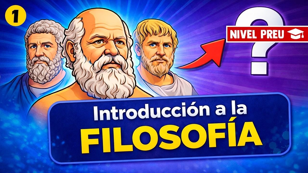 Introducción a la Filosofía | Nociones Filosóficas