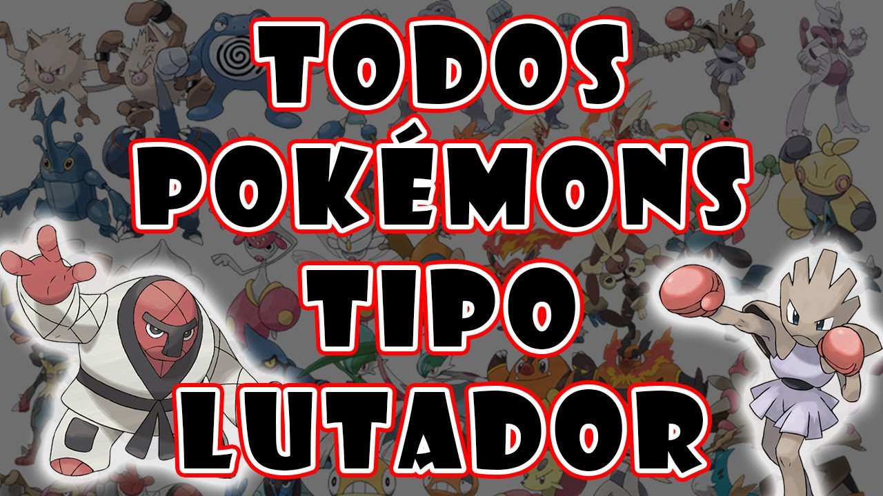 Todos os Pokémons tipo Lutador
