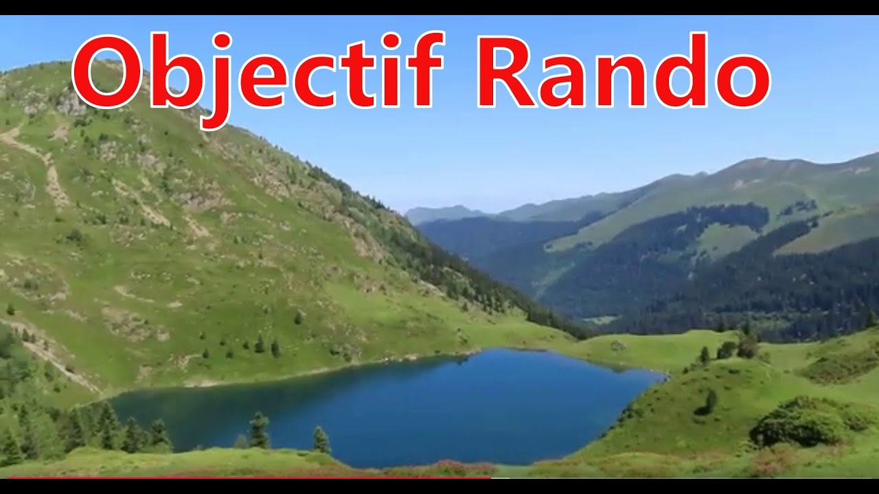 Objectif Rando [2147 m] Lac de Bordères par le Mont Né, Port de Balès #hautegaronne #montagne
