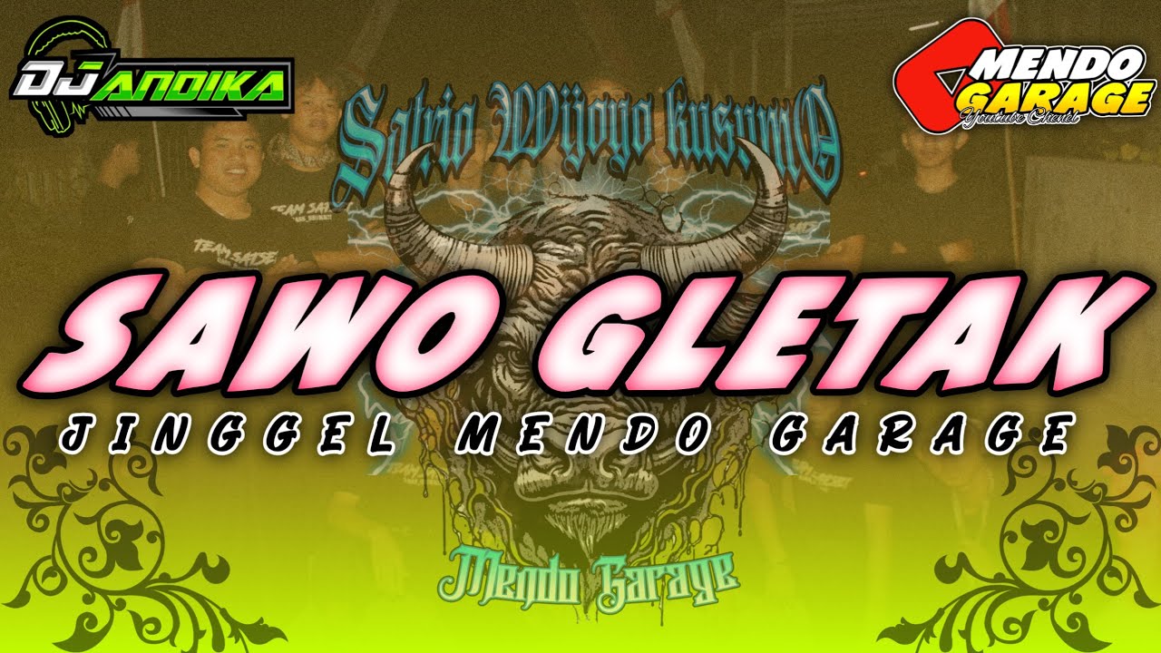 DJ BANTENGAN‼️SAWO GLETAK JINGGEL MENDO GARAGE. REMIXER BY DJ ANDIKA