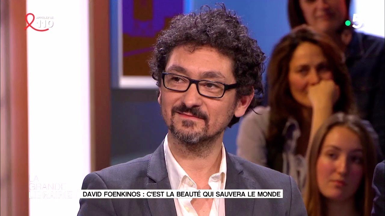 « Vers la beauté » : l’art comme remède de l’âme David Foenkinos ?