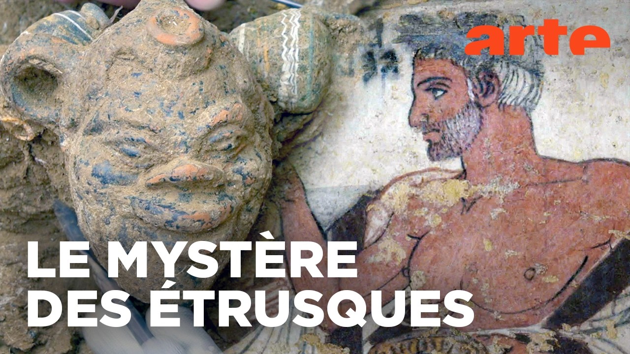 Les &Eacute;trusques, une civilisation myst&eacute;rieuse de M&eacute;diterran&eacute;e | Documentaire | ARTE